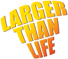 Larger Than Life logo